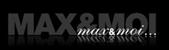 Max & Moi